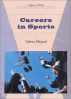 Careers in Sports (Latinos at Work) 1584150866 Book Cover