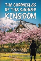 The Trials of Unity: Book One (The Chronicles of the Sacred Kingdom) B0FN5VK8V2 Book Cover