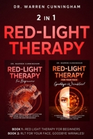 2 IN 1 RED LIGHT THERAPY: Total Beginners Guide + How to Set Up your Lamps at Home B0863RQJ5P Book Cover