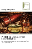 PHILIP et les Lunettes Scientifiques (French Edition) 6209864589 Book Cover