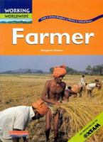 Farmer (Working Worldwide) 0431063338 Book Cover