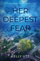 Her Deepest Fear (Rosemary Run) 1733771271 Book Cover