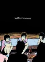 Bad Friends 1770463291 Book Cover
