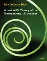 Winnicott's Theory of the Maturational Processes 1782203648 Book Cover