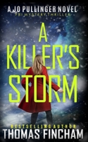 A Killer's Storm: FBI Mystery Thriller B0C8782TQT Book Cover