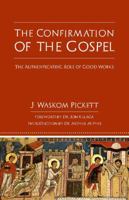 The confirmation of the Gospel, 0996335811 Book Cover