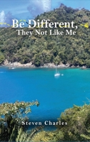 Be Different: They Not Like Me B0FJK62XGB Book Cover
