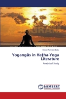 Yogangās in Haṭha-Yoga Literature: Analytical Study 3659409847 Book Cover