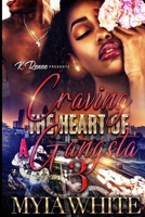 Craving the Heart of A Gangsta 3 B0B5KNWR1Z Book Cover