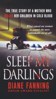 Sleep My Darlings 0312945086 Book Cover