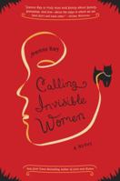 Calling Invisible Women 0307395065 Book Cover