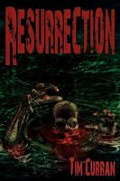 Resurrection: Zombie Epic 0980606551 Book Cover