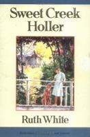 Sweet Creek Holler 0374473757 Book Cover