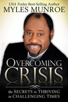 Overcoming Crisis 0768430526 Book Cover