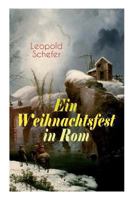 Ein Weihnachtsfest in Rom: Historischer Roman 8026858972 Book Cover