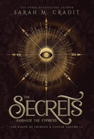 The Secrets Amongst the Cypress: A New Orleans Witches Family Saga 1958744093 Book Cover