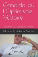 Candide, ou l'Optimisme Voltaire: Candide, ou l'Optimisme Voltaire (French Edition) B08HGPPMZ3 Book Cover