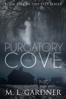 Purgatory Cove: Book Five: A Novella B08KQ36RKZ Book Cover