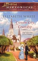 Crescent City Courtship 0373828144 Book Cover
