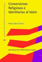 Conversiones Religiosas E Identitarias Al Islam: Un Estudio Transatlantico de Espanoles Y Us Latinos 9027214212 Book Cover