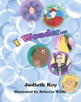 I Wonder B091WJBNG9 Book Cover