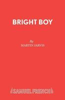 Bright Boy 0573042020 Book Cover