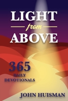 Light from Above: 365 Daily Devotionals B0C3FM91HT Book Cover