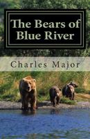 The Bears of Blue River 1604595310 Book Cover