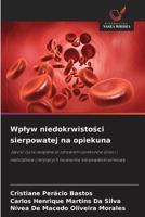 Wplyw niedokrwistości sierpowatej na opiekuna 6209091970 Book Cover