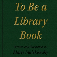To Be a Library Book 1736105566 Book Cover