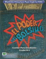 Financial Fitness for Life: Pocket Power - Grades K-2 - Student Storybook (Spanish) 1561835617 Book Cover