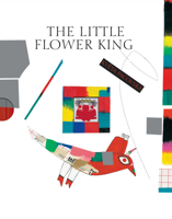 The Little Flower King 0887082211 Book Cover