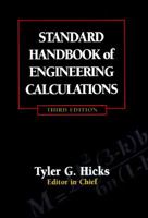 Standard Handbook of Engineering Calculations 0070287341 Book Cover