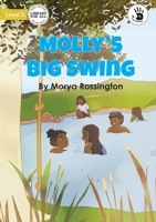 Molly's Big Swing - Our Yarning 192291858X Book Cover
