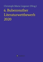 6. Bubenreuther Literaturwettbewerb 3347175034 Book Cover