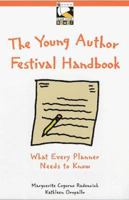 The Young Author Festival Handbook: What Every Planner Needs to Know 0325000204 Book Cover