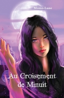 Au Croisement de Minuit 2957971194 Book Cover