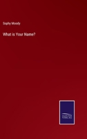 What is Your Name? 3375003528 Book Cover