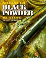 Advanced Black Powder Hunting 0883172097 Book Cover