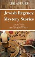 Jewish Regency Mystery Stories 1518766072 Book Cover
