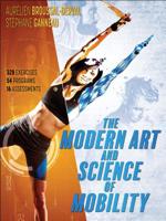 The Modern Art and Science of Mobility 1492571210 Book Cover