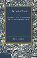 The Message of the Son of Man 1022207768 Book Cover