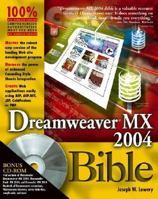 Dreamweaver MX 2004 Bible 0764543504 Book Cover