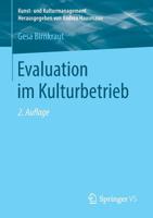 Evaluation im Kulturbetrieb (Kunst- und Kulturmanagement) 3658232862 Book Cover