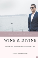 Wine and Divine: Know Thyself B086PMZXDT Book Cover