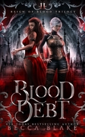 Blood Debt: A Dark Fantasy Novel (Reign of Blood Trilogy) B08HTG654M Book Cover