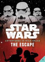 Star Wars Adventures in Wild Space: The Escape: Prelude 1405283068 Book Cover