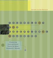 Technology for Exceptional Learners: Choosing Instructional Tools to Meet Students' Needs 0618073590 Book Cover