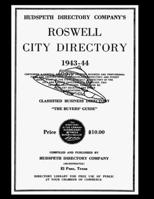 Roswell City Directory 1943-44 1955087563 Book Cover