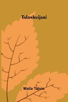 Talonhuijari (Finnish Edition) 9376550145 Book Cover